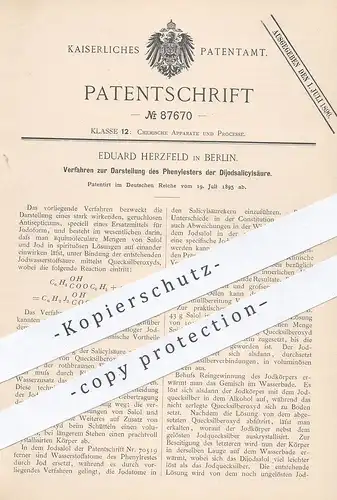 original Patent - Eduard Herzfeld , Berlin , 1895 , Darstellung von Phenylester der Dijodsalicylsäure | Chemie , Säure !