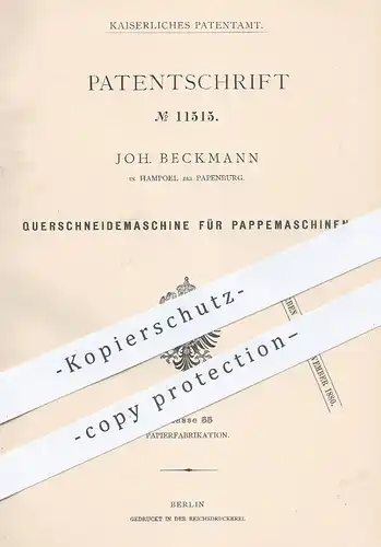original Patent - Joh. Beckmann , Hampoel / Papenburg 1880 , Querschneidemaschine für Pappe - Maschine | Papier , Karton