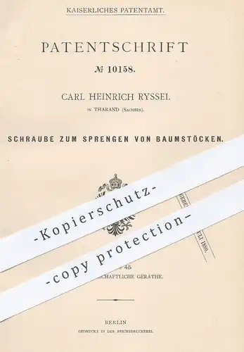 original Patent - Carl Heinrich Ryssel , Tharand , Tharandt / Dresden / Sachsen , Schraube zum Sprengen von Baumstöcken