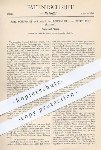 original Patent - Emil Schuricht , Papierfabrik Beiermühle / Siebenlehn / Sachsen , 1878 , Papierstofffänger | Papier !