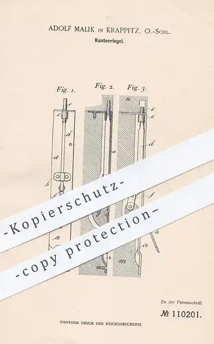 original Patent - Adolf Malik , Krappitz , Schlesien , 1899 , Kantenriegel | Riegel , Tür , Fenster , Fensterbauer !!!