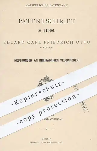 original Patent - Eduard Carl Friedrich Otto , London , England  1879 , dreirädriges Velociped | Dreirad , Fahrrad , Rad
