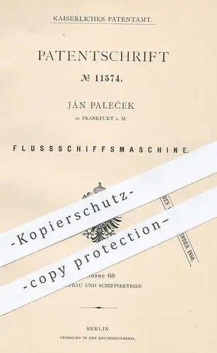 original Patent - Ján Palecek , Frankfurt / Main , 1880 , Flussschiffsmaschine | Fluss - Schiff | Schiffbau , Schiffe !!