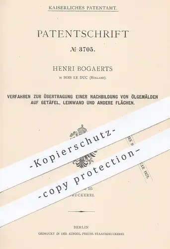 original Patent - Henri Bogaerts , Bois le Duc , Holland 1878 , Nachbildung von Ölgemälde auf Leinwand | Druck , Drucker