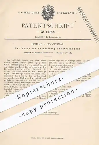 original Patent - Lehrke , Hofgeismar , 1880 , Herstellung von Messkabel | Kabel , Draht , Metall | Stromkabel !!!