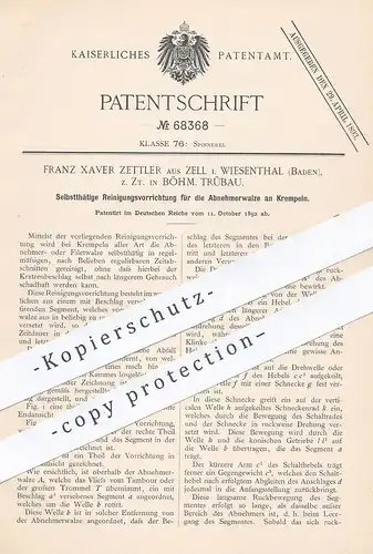 original Patent - Franz Xaver Zettler , Zell / Wiesenthal | Trübau / Böhmen , 1892 , Reinigung der Walze an Krempel !!