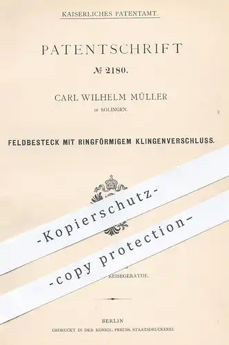 original Patent - Carl Wilhelm Müller , Solingen , 1877 , Feldbesteck | Besteck , Messer , Taschenmesser | Militär !!!