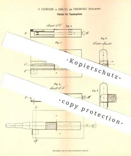 original Patent - A. Hamann , Zirlau / Freiburg , Schlesien , 1878 , Fülletui für Tabakspitzen | Tabak - Etui | Zigarre