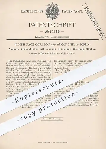 original Patent - Joseph Page Goulson , Adolf Spiel , Berlin , 1885 , Absperr - Drehschieber | Dampfmaschine !!!