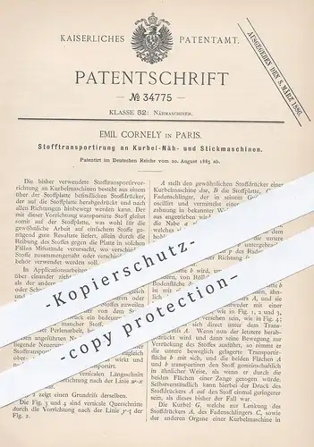 original Patent - Emil Cornely , Paris , 1885 , Stofftransportierung an Nähmaschine u. Strickmaschinen | Schneider !!