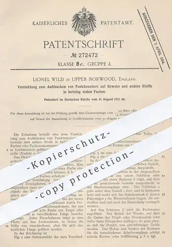original Patent - Lionel Wild , Upper Norwood , England , 1912 , Aufdrucken von Punktmuster auf Stoff in vielen Farben