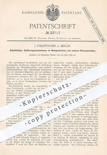 original Patent - J. Philippsohn , Berlin , 1885 , Zuführung an Wringmaschinen , Walzwerk | Walzen , Mangel , Wäsche !