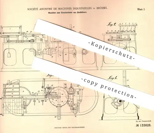 original Patent - Société Anonyme de Machines Industrielles , Brüssel  1899 , Einschachteln der Zündhölzer | Streichholz