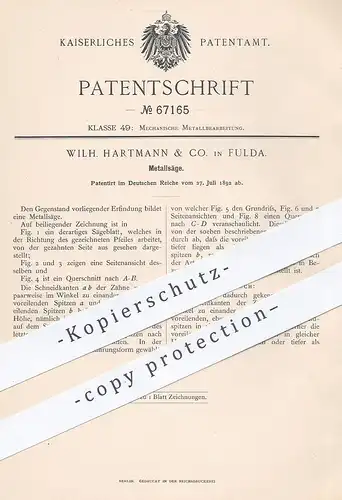 original Patent - Wilh. Hartmann & Co. , Fulda , 1892 , Metallsäge | Metall - Säge | Sägen , Stahl , Messer , Sägeblatt