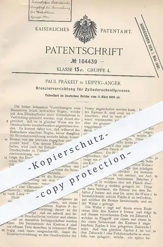 original Patent - Paul Präkelt , Leipzig / Anger , 1906 , Bronzieren per Zylinderschnellpresse | Bronze , Druck , Presse
