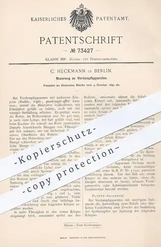 original Patent - C. Heckmann , Berlin , 1892 , Verdampfapparat | Verdampfer , Zucker , Zuckerfabrik , Stärke , Saft !!