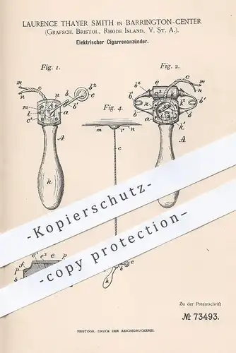 original Patent - Laurence Thayer Smith , Barrington Center , Bristol , Rhode Island , USA , 1893 , Zigarren - Anzünder