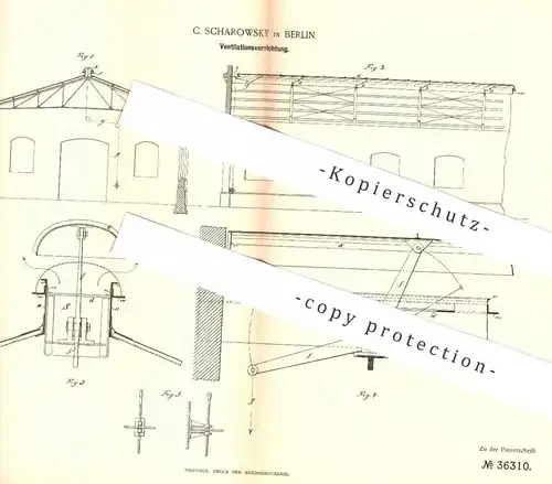 original Patent - C. Scharowsky , Berlin , 1886 , Ventilationsvorrichtung | Ventilator , Gebläse , Lüftung , Luft !!