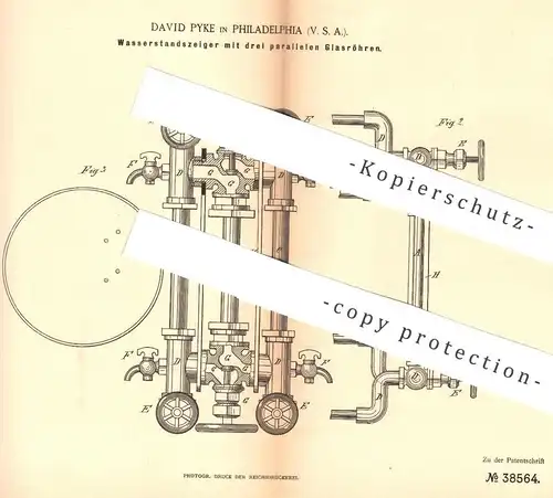 original Patent - David Pyke , Philadelphia , USA , 1886 , Wasserstandsanzeiger mit parallelen Glasröhren | Dampfkessel