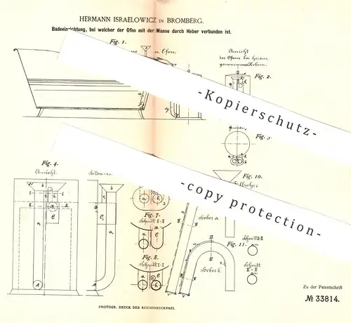 original Patent - Hermann Israelowicz , Bromberg , 1885 , Badeofen - Heizung | Ofen , Ofenbauer , Warmwasser , Baden !!