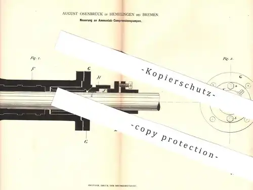 original Patent - August Osenbrück , Hemelingen / Bremen , 1882 , Ammoniak - Kompressionspumpen | Pumpe , Pumpen !!!