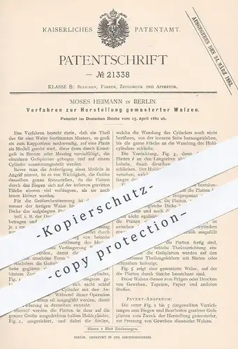 original Patent - Moses Heimann , Berlin , 1882 , Herstellung gemusterter Walzen | Gewebe | Walze mit Muster | Druck