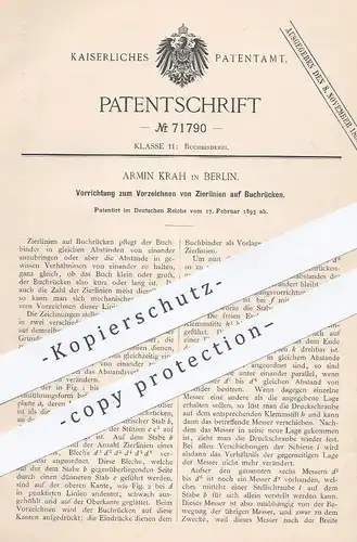 original Patent - Armin Krah , Berlin , 1893 , Vorzeichnen von Zierlinien auf Buchrücken | Buchbinder , Buch , Druck !!