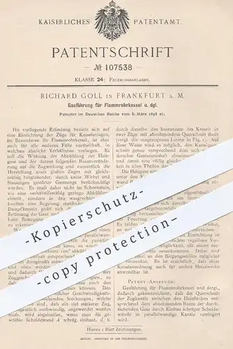 original Patent - Richard Goll , Frankfurt / Main , 1898 , Gasführung für Flammrohrkessel | Gas , Kessel , Heizung !!