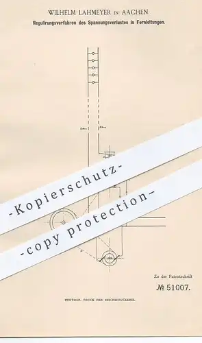 original Patent - Wilhelm Lahmeyer , Aachen , 1888 , Regulierung der Spannung in Stromleitungen | Strom , Elektriker !!