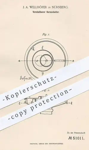 original Patent - J. A. Wellhöfer , Nürnberg , 1889 , Verstellbarer Kerzenhalter | Halter für Kerzen | Kerzenständer !!