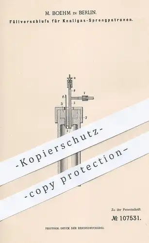 original Patent - M. Boehm , Berlin , 1898 , Verschluss für Knallgas - Sprengpatronen | Sprengstoff , Garante , Munition