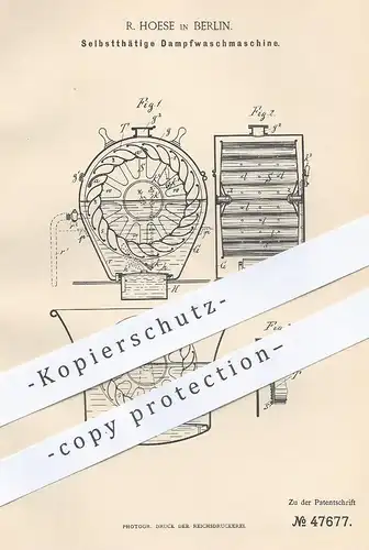 original Patent - R. Hoese , Berlin , 1888 , Selbsttätige Dampfwaschmaschine | Waschmaschine mit Dampf | Wäsche !!!