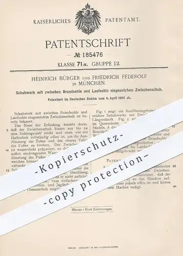original Patent - Heinrich Bürger , Friedrich Federolf , München , 1906 , Schuhwerk mit Zwischenschuh | Schuh , Schuster