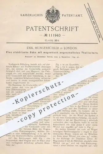 original Patent - Emil Hungerbühler , London , 1899 , elektrische Bahn mit magnetischen Teilleitern | Strom , Magnet