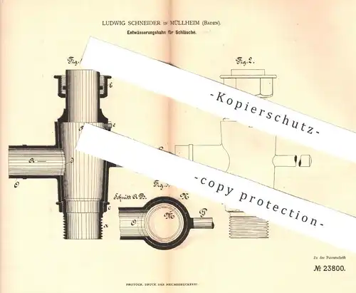 original Patent - Ludwig Schneider , Müllheim  1883 , Entwässerungshahn für Schläuche | Wasserhahn , Schlauch , Klempner