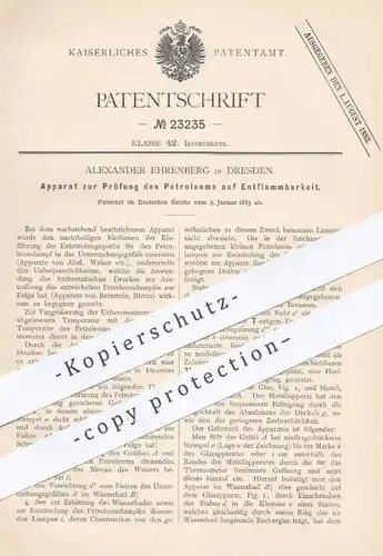 original Patent - Alexander Ehrenberg , Dresden , 1883 , Prüfung von Petroleum auf Entflammbarkeit | Brenner !!