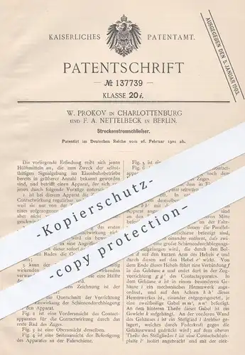 original Patent - W. Prokov , F. A. Nettelbeck , Berlin / Charlottenburg , 1901 , Streckenstromschließer | Eisenbahn !!