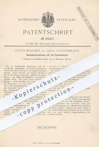 original Patent - Otto Wagner , Gera / Untermhaus , 1887 , Gewindeschneidkluppe mit 4 Schneidbacken | Kluppe !!