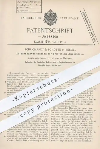 original Patent - Schuchardt & Schütte , Berlin , 1905 , Zuführung für Briefstempelmaschinen | Stempel , Post , Brief !!