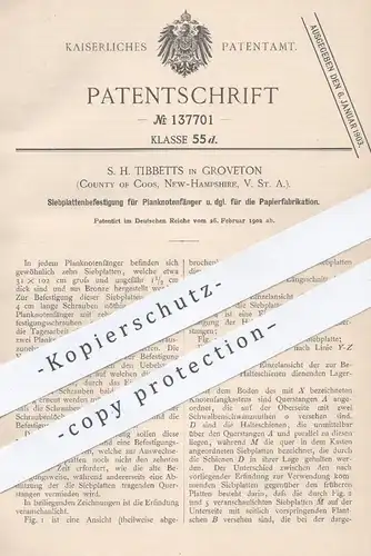 original Patent - S. H. Tibbets , Groveton , Coos , New Hampshire , USA 1902 , Siebplattenbefestigung | Papier - Fabrik