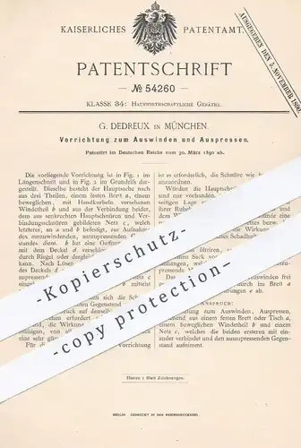original Patent - G. Dedreux , München , 1890 , Vorrichtung zum Auswinden und Auspressen | Haushalt , Schleuder