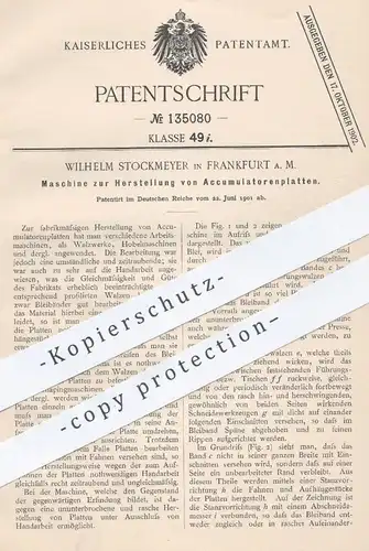 original Patent - Wilhelm Stockmeyer , Frankfurt / Main , 1901 , Herstellung von Akkumulatorenplatten | Akku , Walze !!