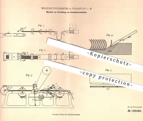 original Patent - Wilhelm Stockmeyer , Frankfurt / Main , 1901 , Herstellung von Akkumulatorenplatten | Akku , Walze !!