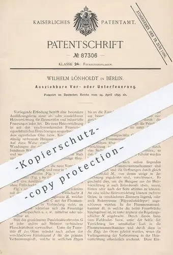 original Patent - Wilhelm Lönhardt , Berlin , 1895 , Vor- oder Unterfeuerung am Zimmerofen | Ofen , Öfen , Ofenbauer !