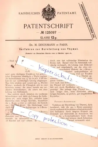 original Patent - Dr. M. Dinesmann in Paris , 1900 , Verfahren zur Darstellung von Thymol !!!