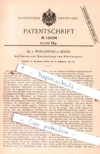 original Patent - Dr. L. Wenghöffer in Berlin , 1900 , Verfahren zur Darstellung von Pikrinsäure !!!