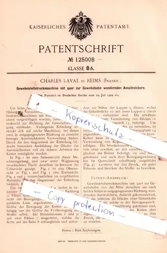 original Patent - Charles Laval in Reims , Frankr. , 1900 , Gewebebreitstreckmaschine !!!