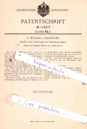 original Patent - C. Wigand in Hannover , 1900 ,  Justirvorrichtung an Federwaagen !!!