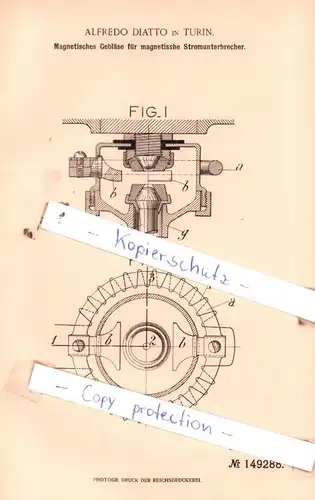original Patent - Alfredo Diatto in Turin , 1902 , Magnetisches Gebläse für Stromunterbrecher !!!