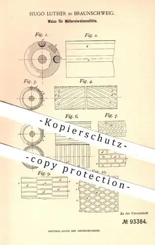 original Patent - Hugo Luther , Braunschweig , 1896 , Walze für Müllereiwalzenstühle | Walzenstuhl , Mühle , Müller !!
